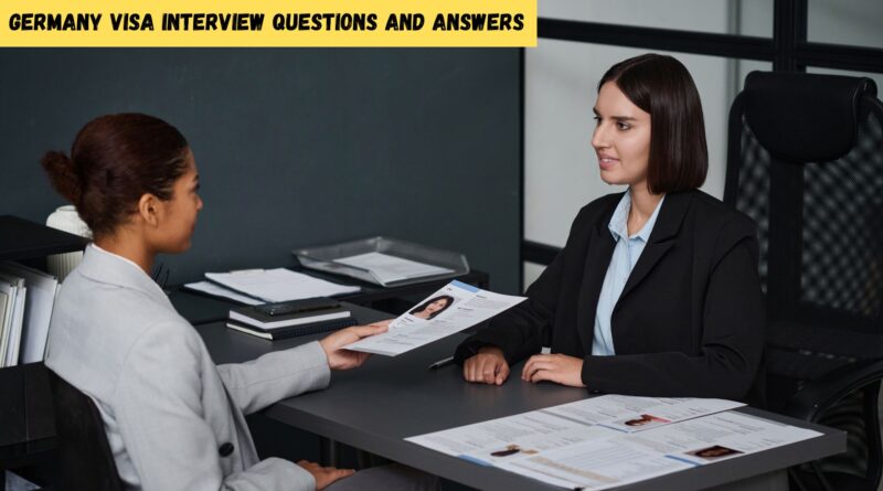 Germany-visa-interview-questions-and-answers