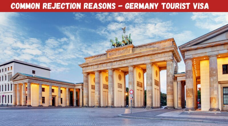 Germany-visa-rejection-reasons